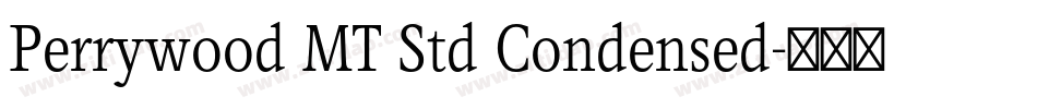Perrywood MT Std Condensed字体转换
